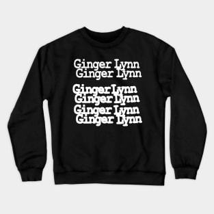 Ginger Lynn Trick Crewneck Sweatshirt